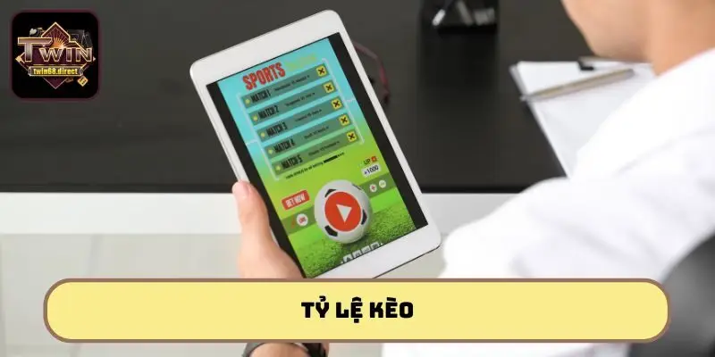 tỷ lệ kèo
